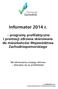 Informator 2014 r. programy profilaktyczne i promocji zdrowia skierowane do mieszkańców Województwa Zachodniopomorskiego