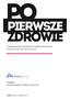 ZDROWIE. PIERWSZe. Twoje prawa w dostępie do opieki zdrowotnej. Autorzy: Izabela Jąderek, Wiktor Dynarski. Podręcznik dla osób transpłciowych