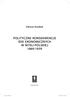 POLITYCZNE KONSEKWENCJE IDEI EKONOMICZNYCH W MYŚLI POLSKIEJ 1869-1939