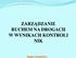 ZARZĄDZANIE RUCHEM NA DROGACH W WYNIKACH KONTROLI NIK