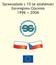 Sprawozdanie z 10 lat działalności Euroregionu Glacensis 1996 2006