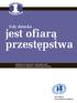 jest ofiarą przestępstwa