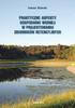 Tomasz Kolerski PRAKTYCZNE ASPEKTY GOSPODARKI WODNEJ W PROJEKTOWANIU ZBIORNIKÓW RETENCYJNYCH