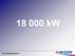 www.intechpolska.com 18 000 kw