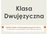 Klas a a s Dwujęzyczna