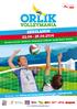 REGULAMIN. 22.04-25.06.2014 Sportowe emocje Spotkania z Gwiazdami siatkówki Wielki Finał w Tucholi. więcej na www.orlikvolleymania.