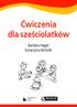 Ćwiczenia dla sześciolatków. Barbara Hager Katarzyna Nicholls