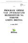 PROGRAM OPIEKI NAD ZWIERZĘTAMI BEZDOMNYMI NA TERENIE GMINY BRENNA