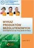 WYKAZ PRODUKTÓW BEZGLUTENOWYCH DOSTĘPNYCH NA POLSKIM RYNKU