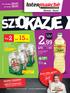 1,76 zł 4,75 LIMIT. kup2 za 15 zł. 1 szt. od czwartku 23.07. do środy 29.07. TANIEJ. znajdziesz na ostatniej stronie gazetki!