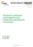 KOMUNIKATzBADAŃ. Tożsamość narodowa i postrzeganie praw mniejszości narodowych i etnicznych NR 106/2015 ISSN 2353-5822