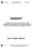 ZASADY. Łódź, listopad 2008 rok