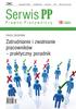 Serwis PP. Zatrudnianie i zwalnianie pracowników praktyczny poradnik 10 (1002) Prawno-Pracowniczy PRACA ZBIOROWA