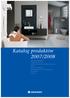 Katalog produktów 2007/2008 Armatura azienkowa Program prysznicowy Kabiny prysznicowe, brodziki prysznicowe Syfony Akcesoria azienkowe Armatura