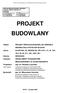 PROJEKT BUDOWLANY. mgr inŝ. Mieczysław Antoniak. Budowa drogi dojazdowej od Ośrodka Rehabilitacji Patologii Słuchu