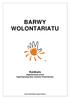 BARWY WOLONTARIATU. Konkurs organizowany przez Ogólnopolską Sieć Centrów Wolontariatu. www.wolontariat.org.pl/konkurs