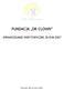 FUNDACJA DR CLOWN SPRAWOZDANIE MERYTORYCZNE ZA ROK 2007. Warszawa, dnia 20 marca 2008 r.