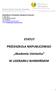 STATUT PRZEDSZKOLA NIEPUBLICZNEGO. Akademia Uśmiechu W LIDZBARKU WARMIŃSKIM