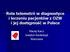 Rola telemetrii w diagnostyce i leczeniu pacjentów z OZW i jej dostępność w Polsce. Maciej Karcz Instytut Kardiologii Warszawa