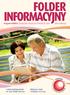 FOLDER INFORMACYJNY. Program NORDICC (Europejska Inicjatywa Profi laktyki Raka Jelita Grubego) Centrum Onkologii-Instytut Im. Marii Skłodowskiej-Curie