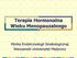 Terapia Hormonalna Wieku Menopauzalnego. Klinika Endokrynologii Ginekologicznej Warszawski Uniwersytet Medyczny