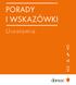 PORADY I WSKAZÓ WKI. Urostomia. Dedicated to Stoma Care