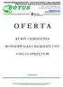 O F E R T A. KURSY i SZKOLENIA KONSERWACJA URZĄDZEŃ UDT USŁUGI SPRZĘTEM. Lubzina 2014