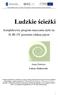 Ludzkie ścieżki. kompleksowy program nauczania etyki na II, III i IV poziomie edukacyjnym. Anna Ziemska Łukasz Malinowski