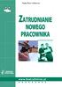 PRAWO PRACY W PRAKTYCE. Zatrudnianie. nowego pracownika