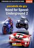 Nieoficjalny poradnik GRY-OnLine do gry. Need for Speed. Underground 2. autor: Imię Ksywka Nazwisko. (c) 2002 GRY-OnLine sp. z o.o.