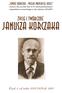 Janusza Korczaka. Janusz Korczak wielki przyjaciel dzieci. Część 1: od roku 1878/1879 do 1912