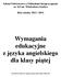 Wymagania edukacyjne z języka angielskiego dla klasy piątej