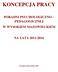 KONCEPCJA PRACY PORADNI PSYCHOLOGICZNO PEDAGOGICZNEJ W WYSOKIEM MAZOWIECKIEM NA LATA 2011-2016