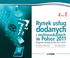 dodanych Rynek usług w Polsce 2011 2edycja! i multimedialnych Prognozy rozwoju na lata 2011-2015 Data publikacji: kwiecień 2011