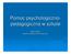 Pomoc psychologiczno- pedagogiczna w szkole. BoŜena Belcar Doradca metodyczny szkół medycznych