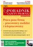 PORADNIK GAZETY PRAWNEJ. NR 37 (803) 1 7 października 2013 r. cena 16,90 zł (w tym 5% VAT) Praca poza firmą pracownicy mobilni i telepracownicy