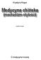 Krystyna Alagor. Medycyna chiń ska. (mechanizm oty ło ści) wydanie drugie. O medycynie inaczej