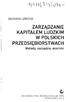 ZARZĄDZANIE KAPITAŁEM LUDZKIM W POLSKICH PRZEDSIĘBIORSTWACH