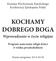 KOCHAMY DOBREGO BOGA