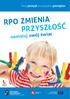 RPO zmienia przyszłość