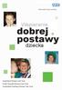 dobrej postawy Wspieranie dziecka Gateshead Primary Care Trust South Tyneside Primary Care Trust Sunderland Teaching Primary Care Trust