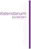 Kalendarium. wydarzeń. styczeń luty marzec kwiecień maj czerwiec lipiec sierpień wrzesień październik