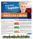 MAŁECKA-LIBERA. Zagłębia. Wygrajmy. Moje priorytety 2015. dr Beata. dla. Sprawdzony lider na 1. miejscu. zdrowie i profilaktyka.