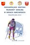 OGÓLNOPOLSKIE IGRZYSKA MŁODZIEŻY SZKOLNEJ W BIEGACH NARCIARSKICH MAŁOPOLSKA 2010