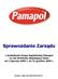 Sprawozdanie Zarządu z działalności Grupy Kapitałowej Pamapol za rok obrotowy obejmujący okres od 1 stycznia 2009 r. do 31 grudnia 2009 r.
