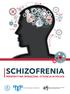Schizofrenia perspektywa społeczna. Sytuacja w Polsce