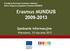 Fundacja Rozwoju Systemu Edukacji 2009-2013. Spotkanie informacyjne. Warszawa, 10 stycznia 2012