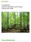 R A P O R T. O zarządzaniu ostatnim naturalnym lasem Europy w latach 2007-2008. Puszcza Białowieska