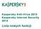 Kaspersky Anti-Virus 2013 Kaspersky Internet Security 2013. Lista nowych funkcji