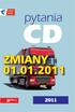 1 pytania CD ZMIANY ZMIANY 01.01.2011 01.01.2011 2011